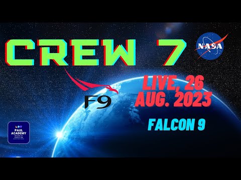 🚀 Witness History Unfolds: Crew-7&#039;s Journey to the Stars! 🌌