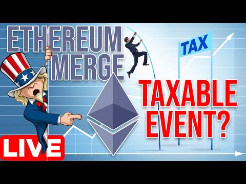 Ethereum Merge a Taxable Event!? | IRS Crypto Tax Hunt Coming Jan 1st