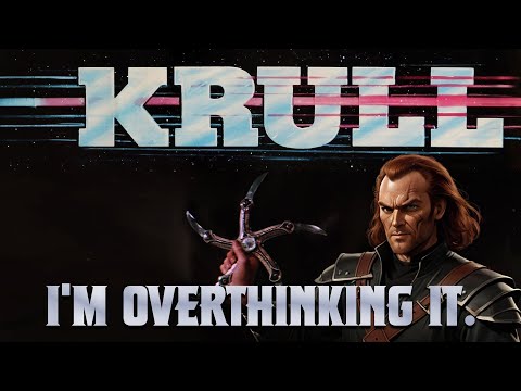 Overthinking Krull