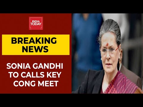 Sonia Gandhi Calls Key Congress Parliamentary Meet To Change Leader Of Opposition | Breaking