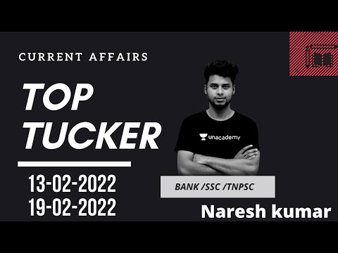 Top Tucker Weekly CA || 13-02-2022 || 19-02-2022 || Naresh Kumar