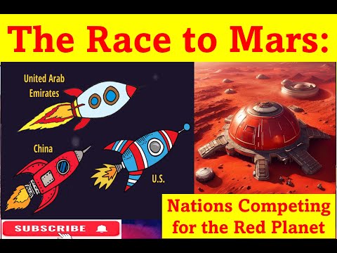 The Race to Mars - Nations Competing for the Red Planet