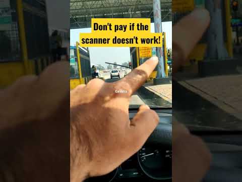 Don&#039;t pay Toll if the scanner doesn&#039;t work! #shorts #cartips #highway #tollplaza