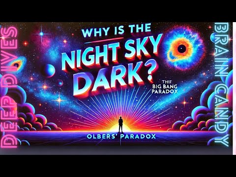 🌌 Why Is the Night Sky Dark? The Cosmic Mystery Explained 🌠