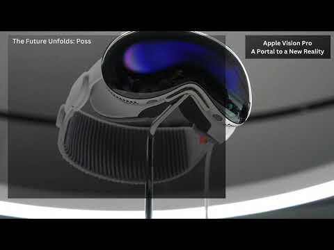 Apple vision pro - A Portal to a New Reality