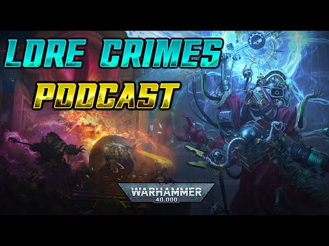 BELISARIUS CAWL : MECHANICUS MAC DADDY - ICEBERG EFFECT | LoreCrimes Podcast