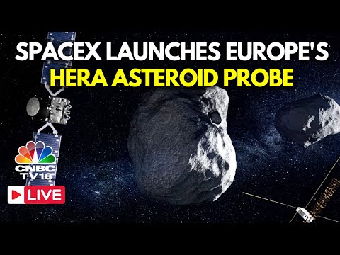 LIVE: SpaceX, ESA Launches Hera Spacecraft to Study Impact of NASA&#039;s DART Mission Asteroid | N18G